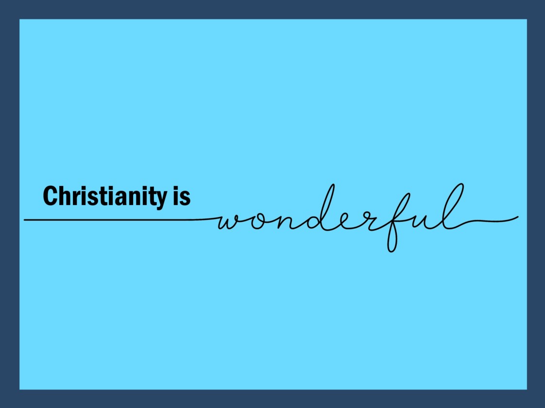 Christianity is Woderful:  Hope